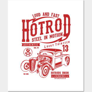 Loud And Fast Hotrod Posters and Art